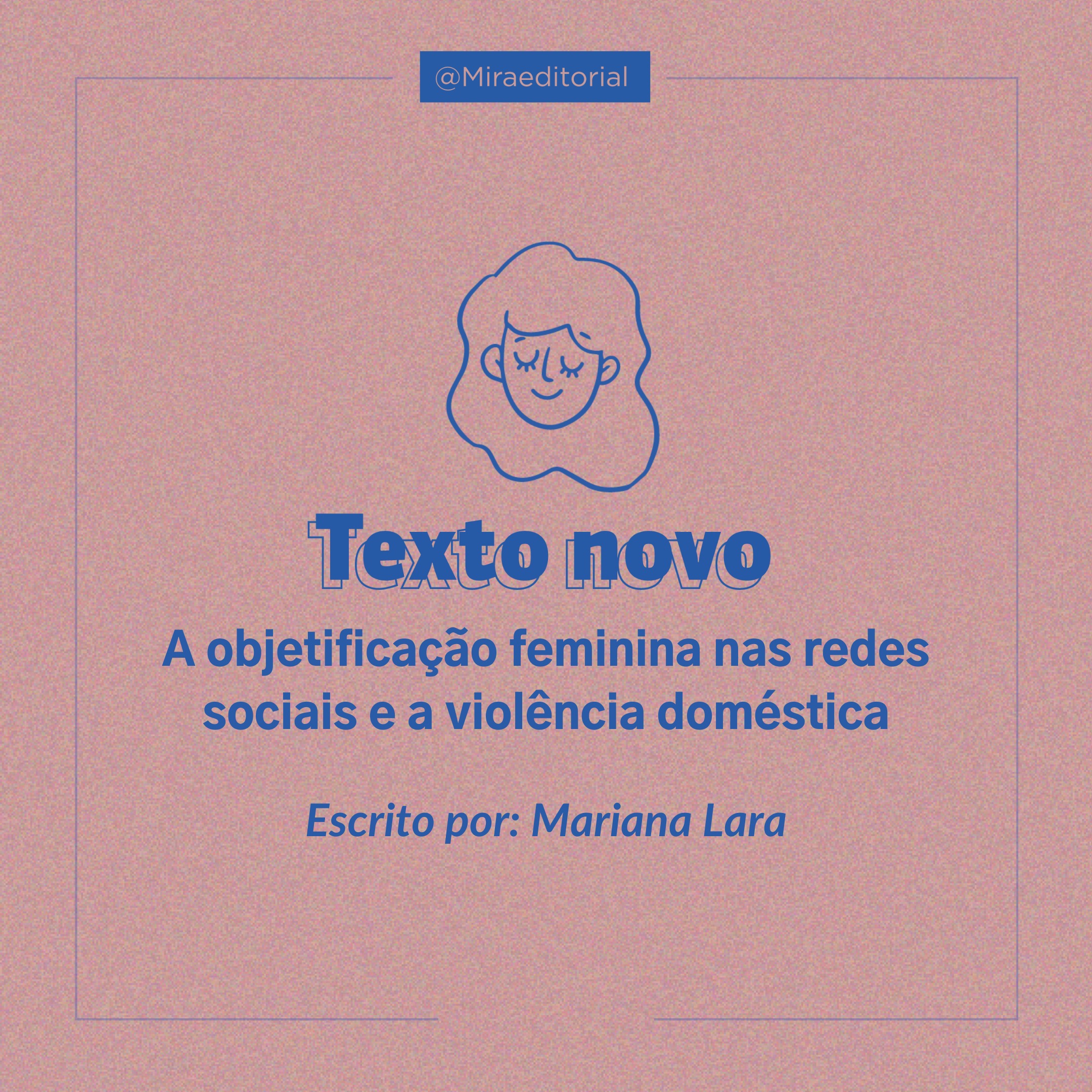 A objetificação feminina nas redes sociais e a violência doméstica